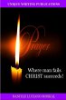 PRAYER - Where man fails CHRIST... - Bild 1