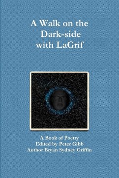 A Walk on the Dark-side with LaGrif - Lagrif