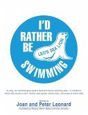 I'd Rather Be Swimming!