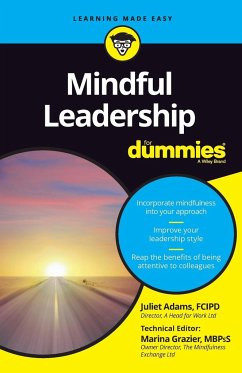 Mindful Leadership for Dummies - Adams, Juliet