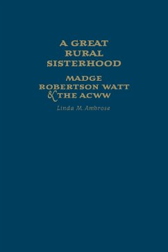 A Great Rural Sisterhood - Ambrose, Linda M