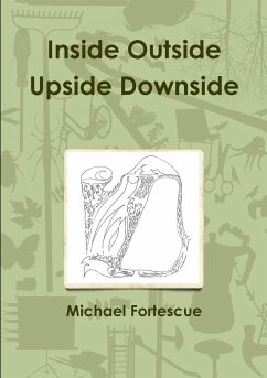 Inside Outside Upside Downside - Fortescue, Michael