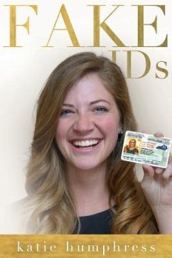 Fake IDs - Humphress, Katie