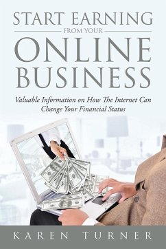 Start Earning from Your Online Business - Turner, Karen