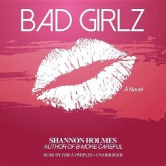 Bad Girlz - Holmes, Shannon