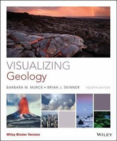Visualizing Geology - Murck, Barbara W; Skinner, Brian J