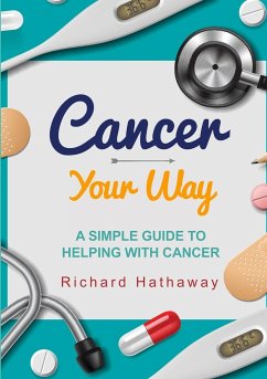 Cancer - Your Way - Hathaway, Richard