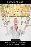 Cash on Demand