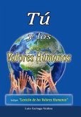 Tú y los valores humanos