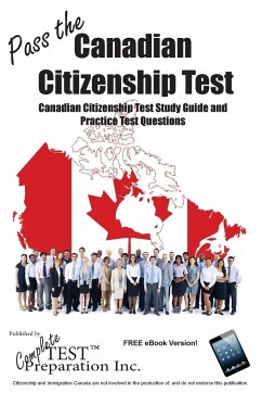 Pass the Canadian Citizenship Test! - Complete, Test Preparation Inc.