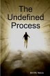 The Undefined Process - Bild 1