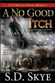 A No Good Itch (A J.J. McCall Novel) A No Good Itch (A J.J. McCall Novel)