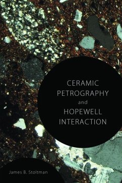 Ceramic Petrography and Hopewell Interaction - Stoltman, James B