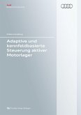 Adaptive und kennfeldbasierte Steuerung aktiver Motorlager