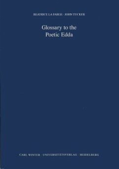 Glossary to the Poetic Edda - Farge, Beatrice la;Tucker, John