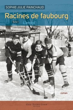 Cover Racines de faubourg, tome 1 (eBook, ePUB)