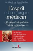 L'esprit est son propre medecin (eBook, ePUB) L'esprit est son propre medecin (eBook, ePUB)