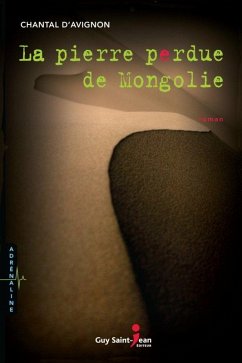 La pierre perdue de Mongolie (eBook, ePUB) Cover La pierre perdue de Mongolie (eBook, ePUB)