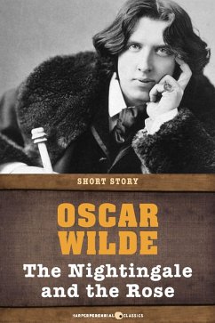 The Nightingale And The Rose (eBook, ePUB) - Wilde, Oscar