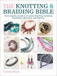 The Knotting & Braiding Bible (eBook,... - Bild 1