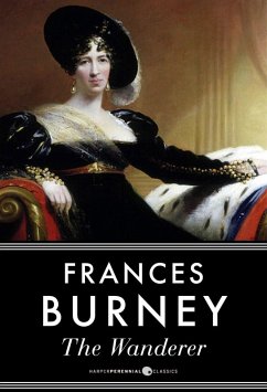 The Wanderer, Or Female Difficulties (eBook, ePUB) - Burney, Frances