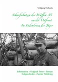 Scharfschützen der Waffen-SS an der Ostfront - Im Fadenkreuz der Jäger (eBook, ePUB)