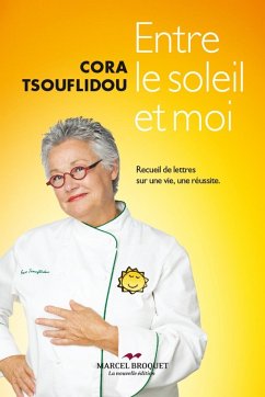 Entre le soleil et moi (eBook, ePUB) - Tsouflidou, Cora