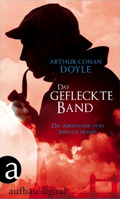 Das gefleckte Band (eBook, ePUB) - Doyle, Arthur Conan