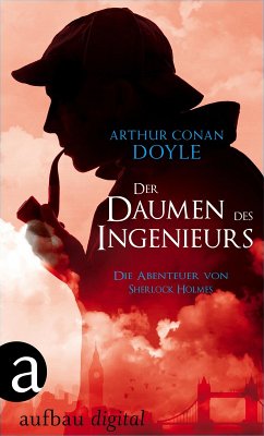 Der Daumen des Ingenieurs (eBook, ePUB) - Doyle, Arthur Conan
