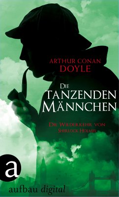 Die tanzenden Männchen (eBook, ePUB) - Doyle, Arthur Conan