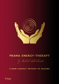 Prana Energy-Therapy (eBook, ePUB)