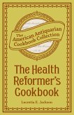 The Health Reformer's Cook Book (eBook, ePUB)