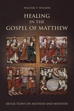 Cover Healing in the Gospel of Matthew (eBook, ePUB)