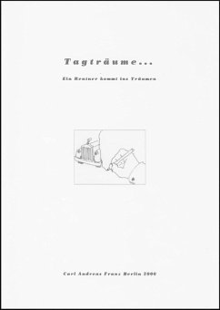Tagträume (eBook, ePUB) - Franz, Carl Andreas