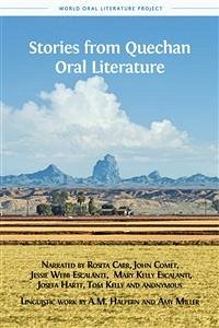 Stories from Quechan Oral Literature (fixed-layout eBook, ePUB) - Halpern, A.M.; Miller, Amy