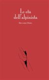 Le età dell’alpinista (eBook, ePUB)