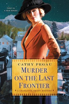 Murder on the Last Frontier - Pegau, Cathy
