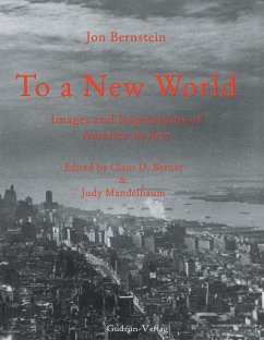 To a New World - Bernstein, Jon; Bernet, Claus D.; Mandelbaum, Judy