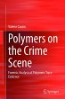Polymers on the Crime Scene - Bild 1