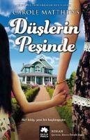 Düslerin Pesinde - Matthews, Carole