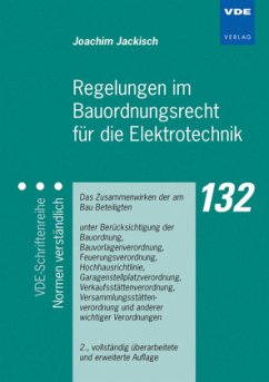 Regelungen im Bauordnungsrecht für die Elektrotechnik - Jackisch, Joachim