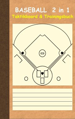 Baseball 2 in 1 Taktikboard und Trainingsbuch - Taane, Theo von