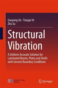 Structural Vibration - Jin, Guoyong;Ye, Tiangui;Su, Zhu