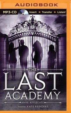 The Last Academy - Applegate, Anne