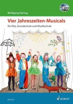 Vier Jahreszeiten-Musicals, m. 2 Audio-CDs - Hering, Wolfgang