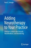 Adding Neurotherapy to Your Practice