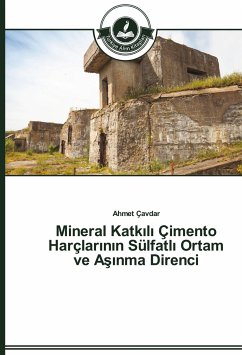 Mineral Katkili Çimento Harçlarinin Sülfatli Ortam ve Asinma Direnci - Çavdar, Ahmet