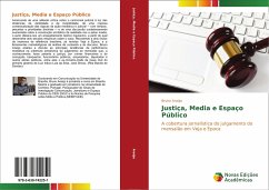 Justiça, Media e Espaço Público