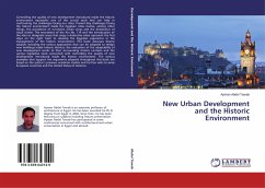 New Urban Development and the Historic Environment - Abdel Tawab, Ayman