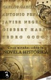 Cinco miradas sobre la novela histórica (eBook, ePUB)